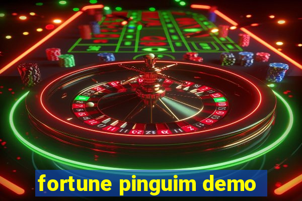 fortune pinguim demo